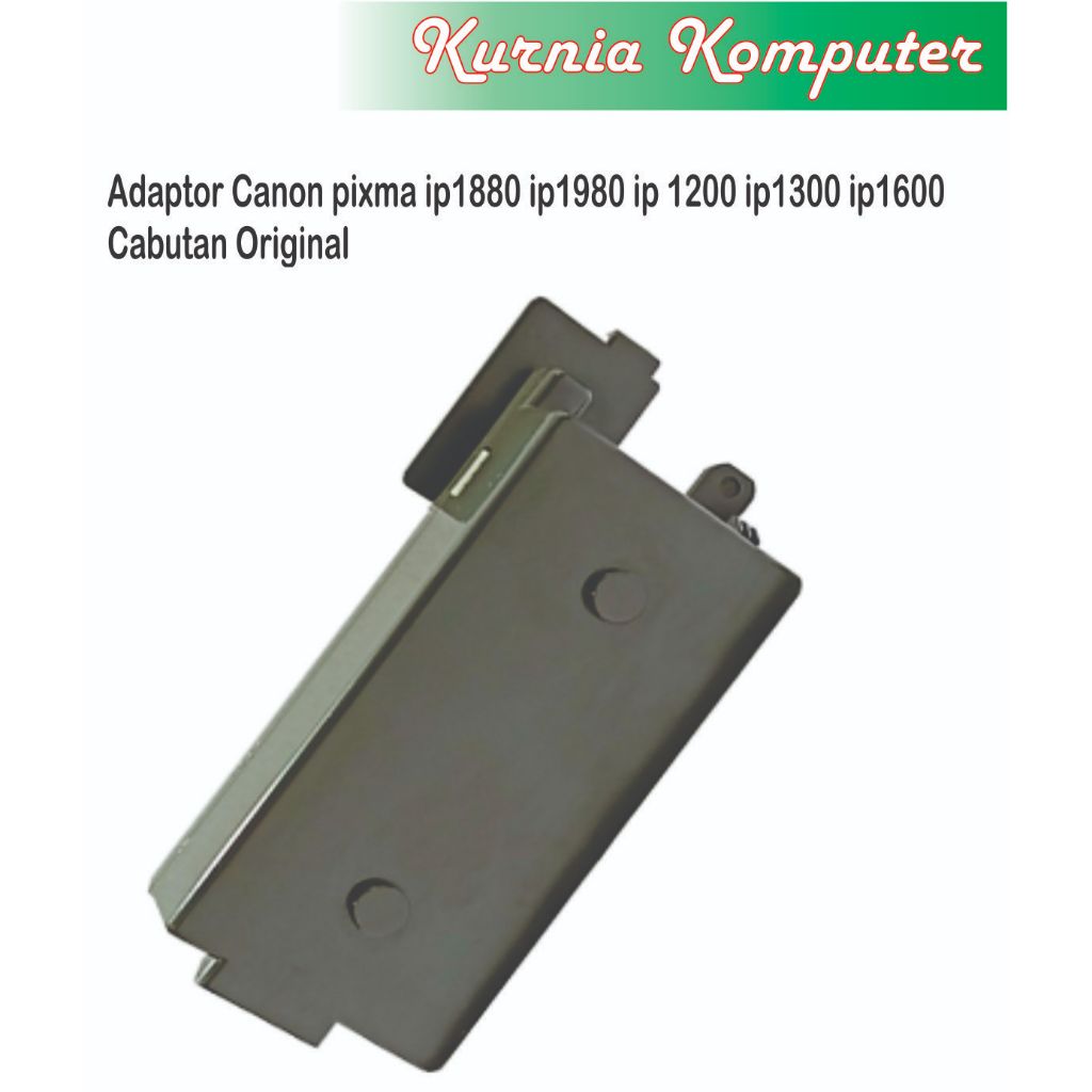Adaptor Canon pixma ip1880 ip1980 ip 1200 ip1300 ip1600 ip1700