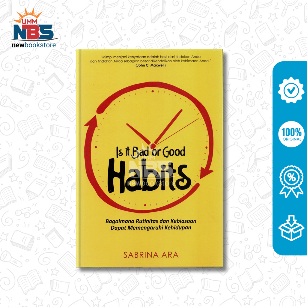 Is It Bad Or Good Habits - Sabrina Ara