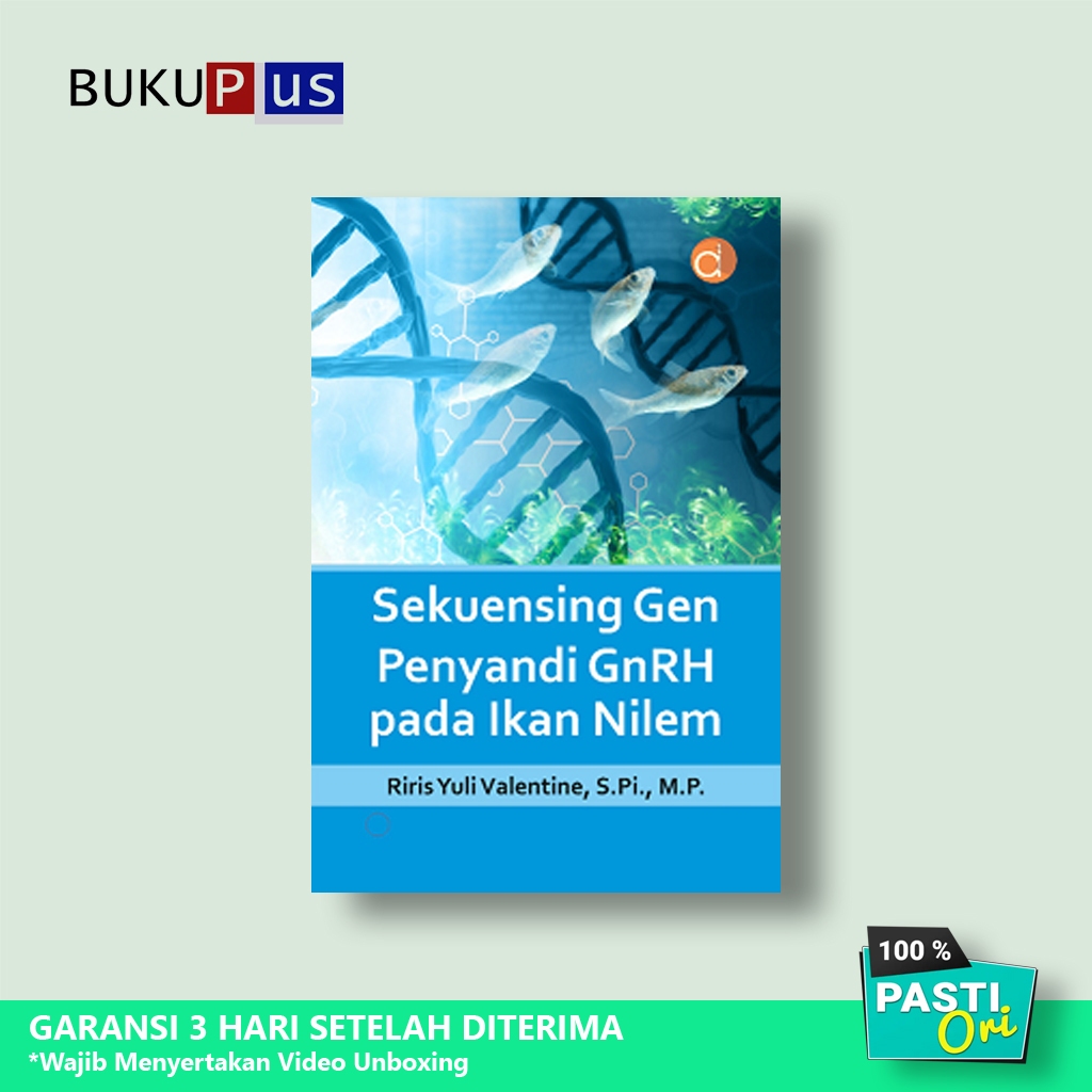 Buku Sekuensing Gen Penyandi GnRH Pada Ikan Nilem - Original
