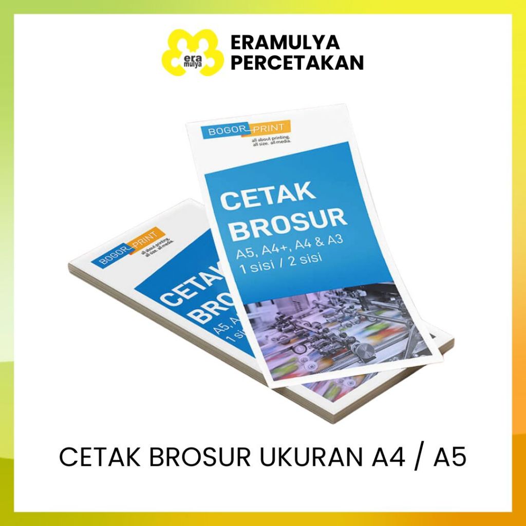 

ERAMULYA | CETAK BROSUR KERTAS HVS / BROSUR 1 RIM / BROSUR UKURAN A4 / A5