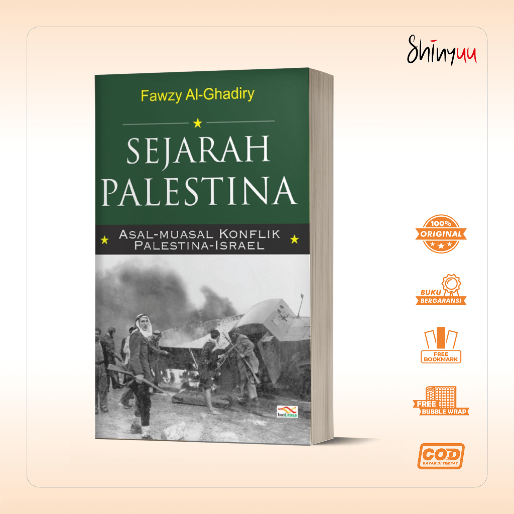 Buku Sejarah Palestina Asal-Muasal Konflik Palestina-Israel