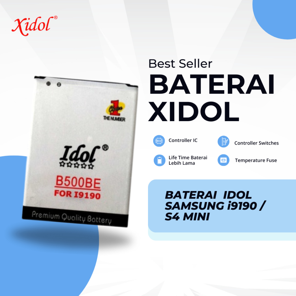 BATERAI  XIDOL SAMSUNG i9190 / S4 MINI PREMIUM BERGARANSI