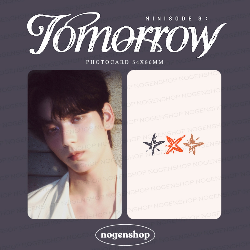 [UNOFFICIAL/FANMADE] PHOTOCARD PC TXT MINISODE 3: TOMORROW