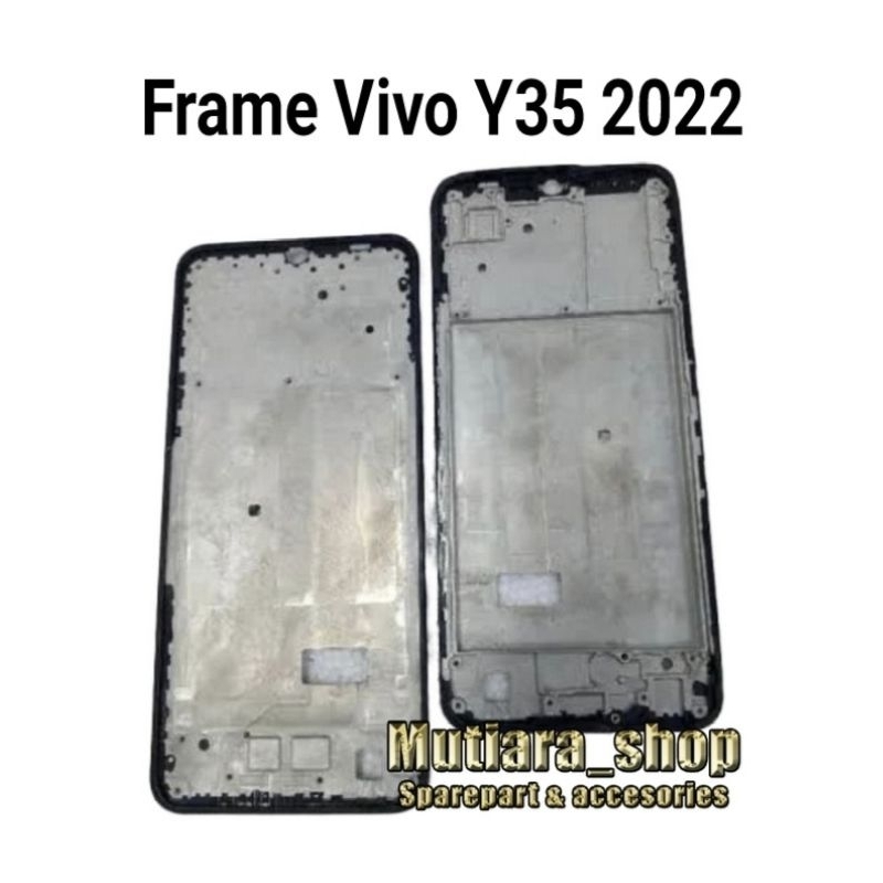 Frame / Tatakan Lcd Vivo Y35 2022 | Tulang Tengah Vivo Y35 2022