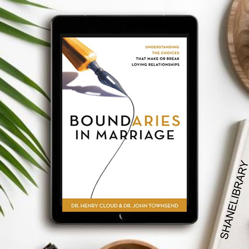 

Boundaries in Marriage by Henry Cloud