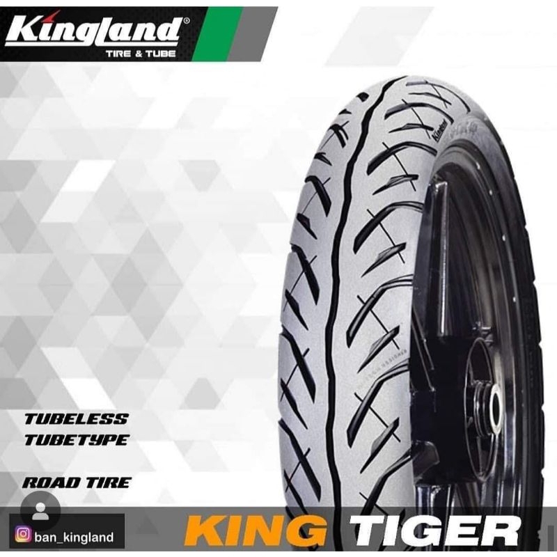 BAN TUBLESS KINGLAND BELAKANG MOTOR BEBEK RING 17 80/90-17 KING TIGER(FREE PENTIL TUBLESS)