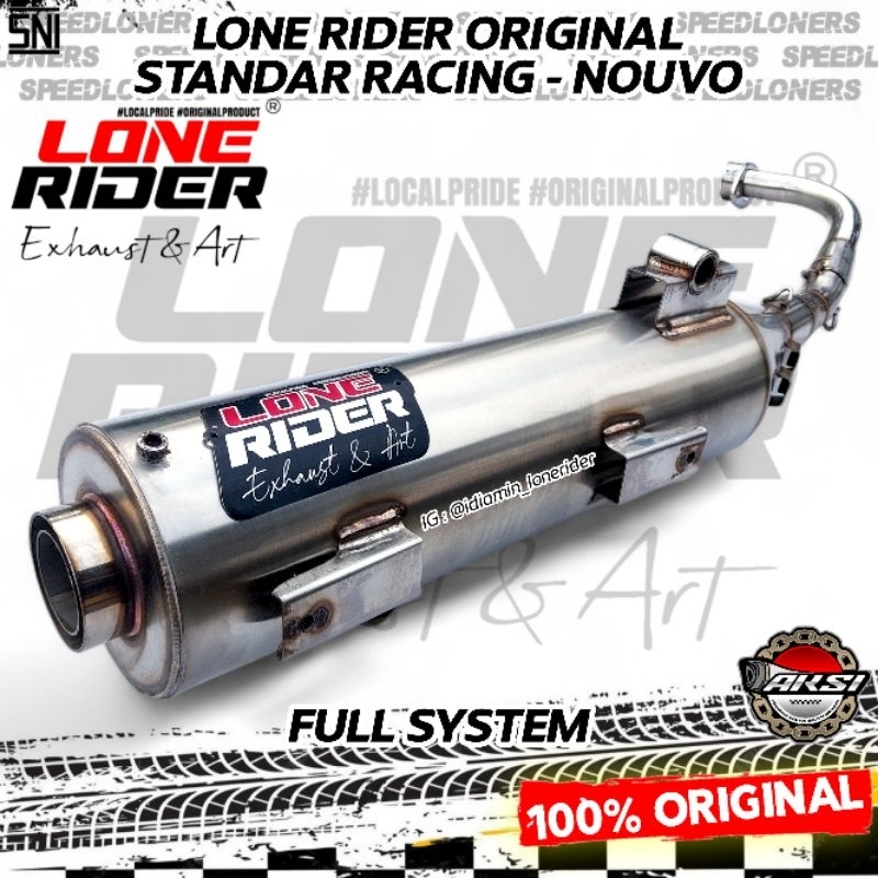 LONE RIDER ORIGINAL Knalpot LR Nouvo Standar Racing Bass Full System