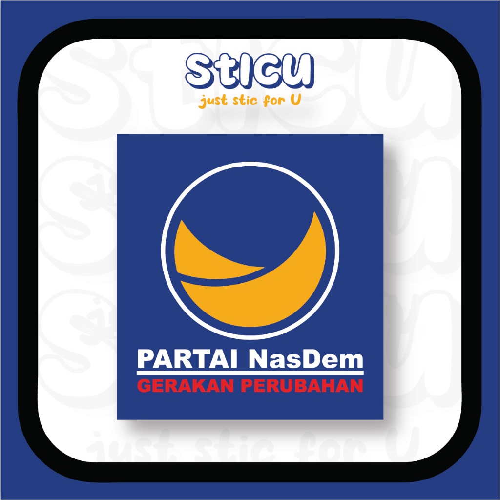 

STICKER PARTAI POLITIK - STIKER PARPOL PEMILU NASDEM NASIONAL DEMOKRAT