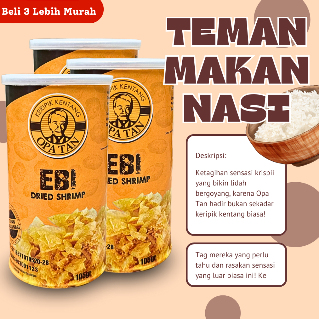 

Keripik Kentang Opa Tan Original, Ebi, dan Ebi Pedas. Teman Makan Nasi dari Indonesia 3 x 105gr