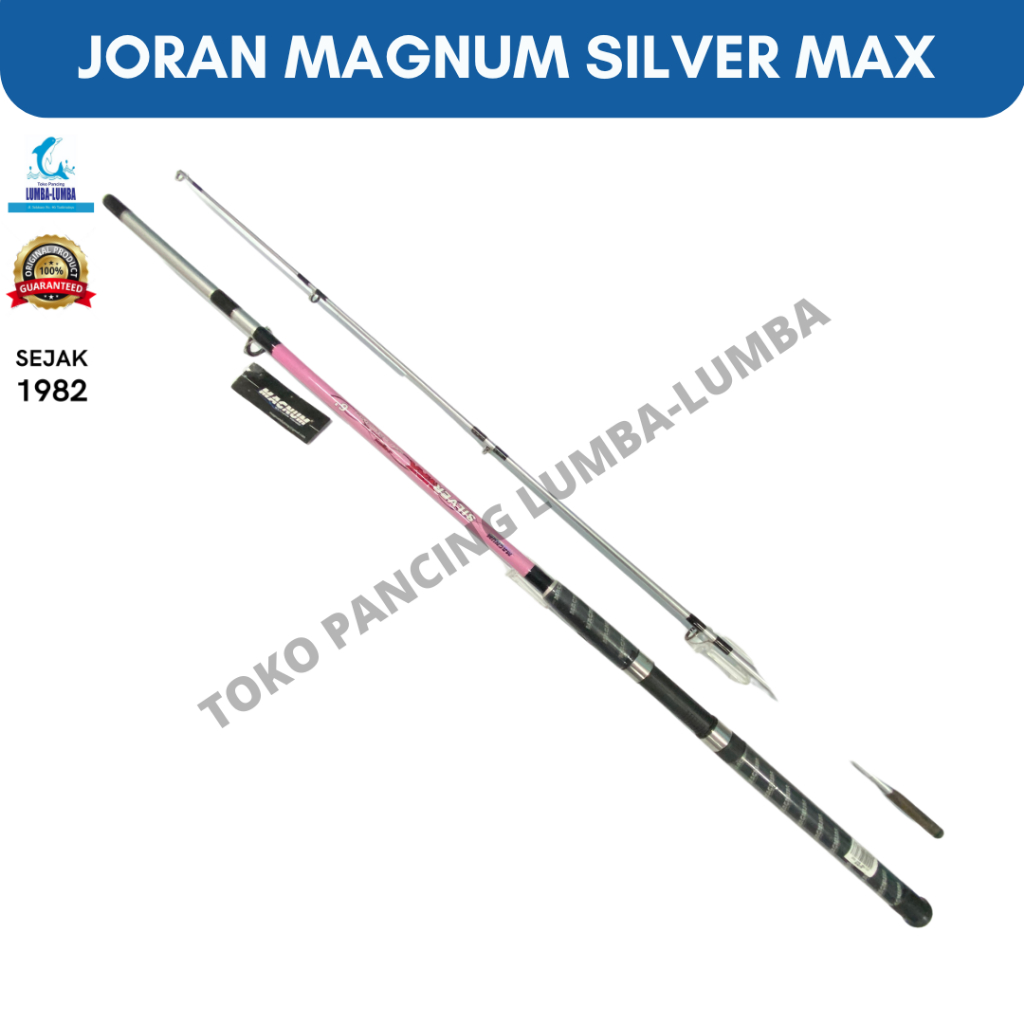 JORAN MAGNUM SILVER MAX 602 / JORAN MANCING DI LAUT / JORAN BESAR