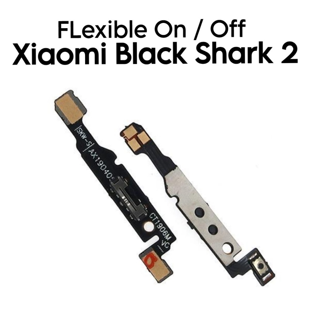 Flexible Konektor Power On Off Xiaomi Black Shark 2 / Shark2 / SKW-H0 / SKW-A0 - Flexibel Fleksibel 