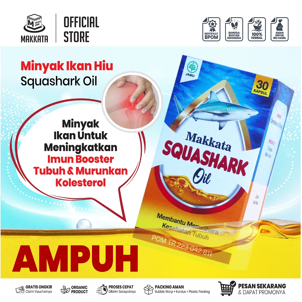 MAKKATA Minyak Ikan Hiu Squashark Oil Untuk Meningkatkan Imun Booster Tubuh & Murunkan Kolesterol