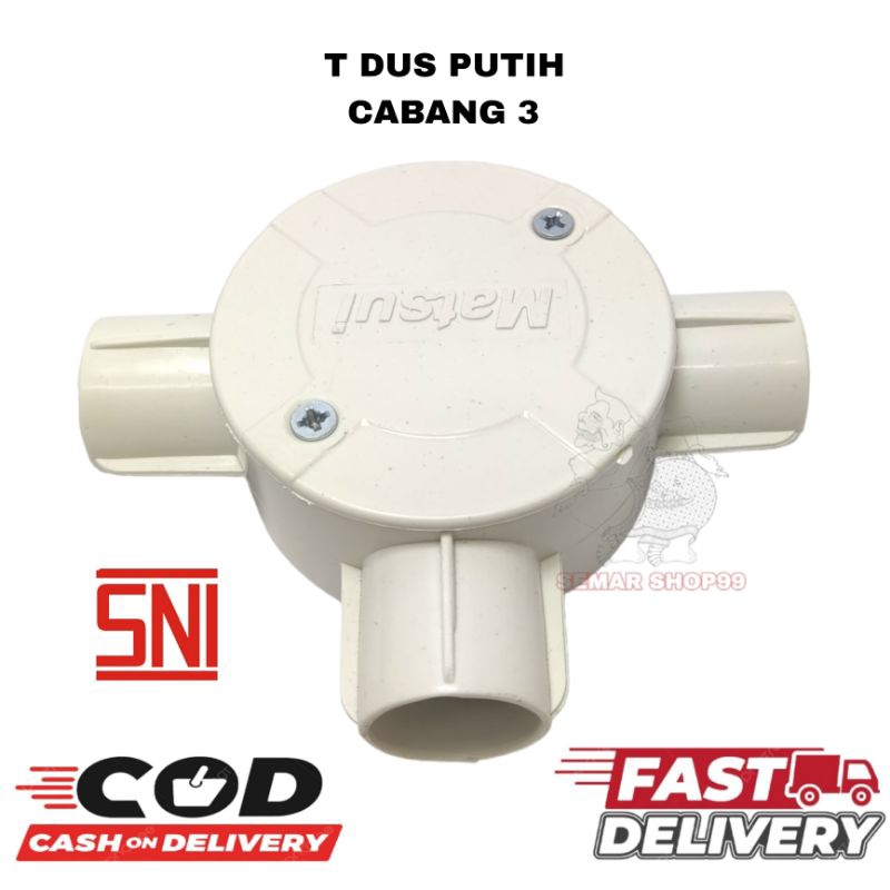 T DUS TDUS TDOS TEDUS TEDOS TEEDUS CONDUIT LISTRIK TERMINAL CABANG 3 20MM PUTIH/TEDUS CABANG 3 PUTIH