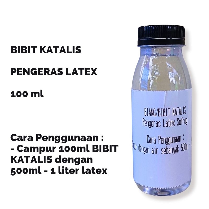 BIANG BIBIT KATALIS SOFROG 100ml BISA JADI 1 LITER / KATALIS / CATALYST LATEX / PENGERAS LATEX SOFRO