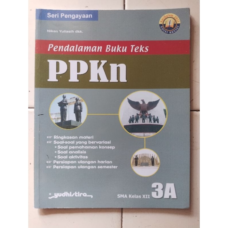 pendalaman buku teks PPKn ringkasan materi, soal-soal yang bervariasi, persiapan ulangan harian, per