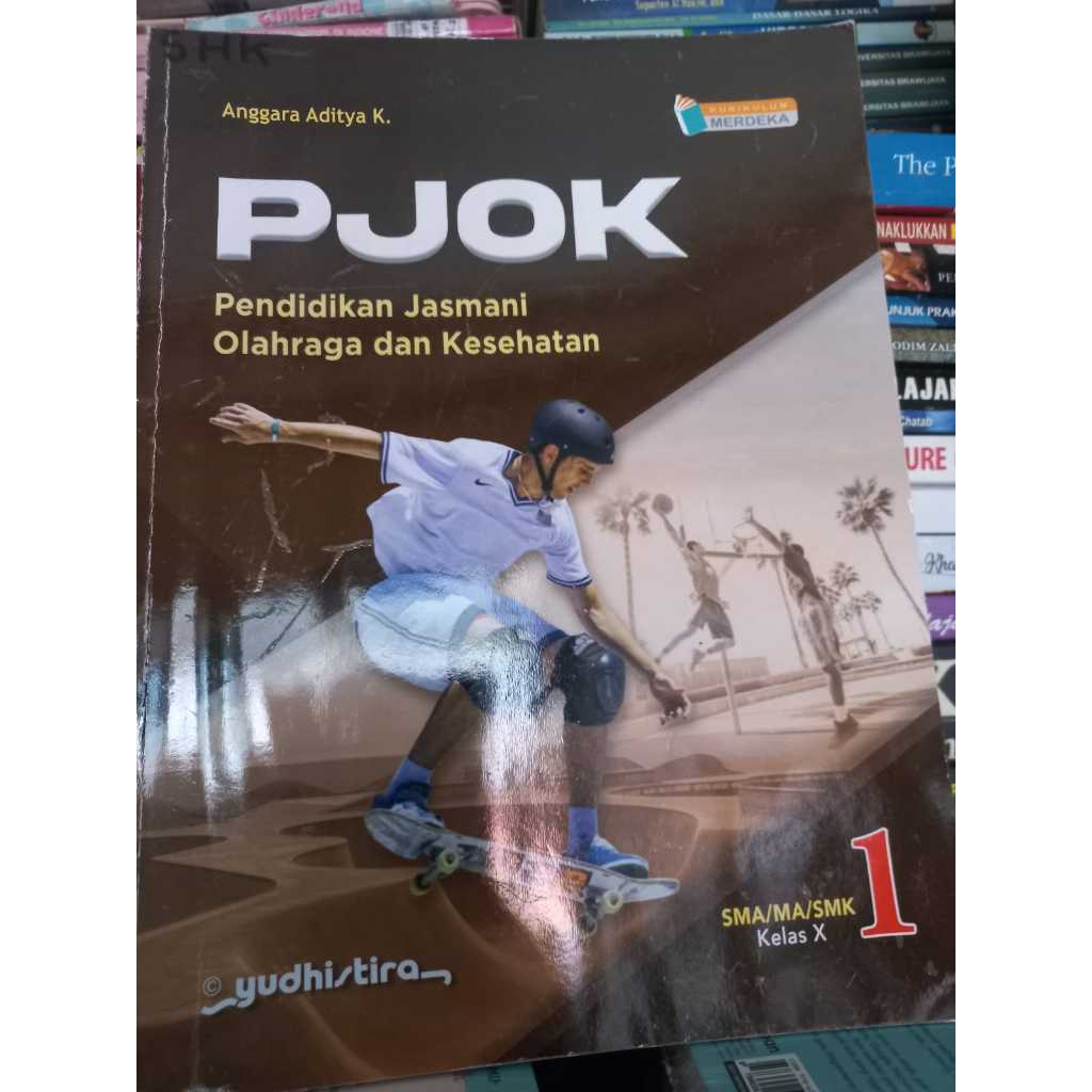 PJOK SMA KELAS 10 YUDISTIRA