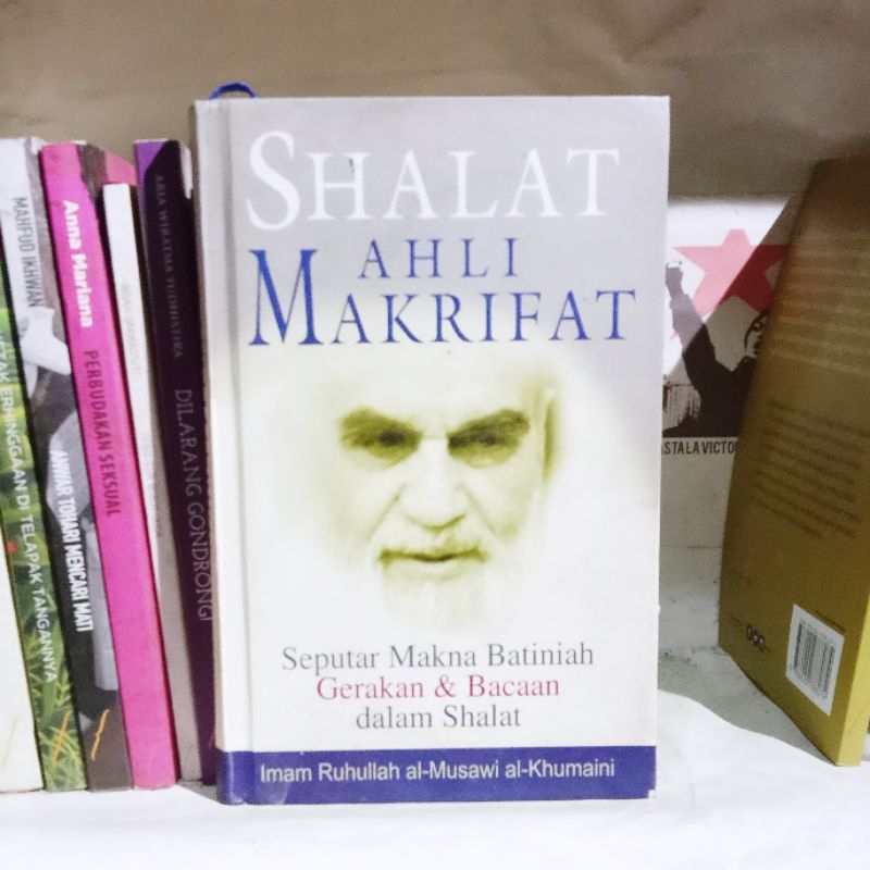 Wasiat Sufi Ayatullah Khomeini | Shalat Ahli Makrifat | Rahasia Basmalah | 40 Hadis: Telaah atas Had