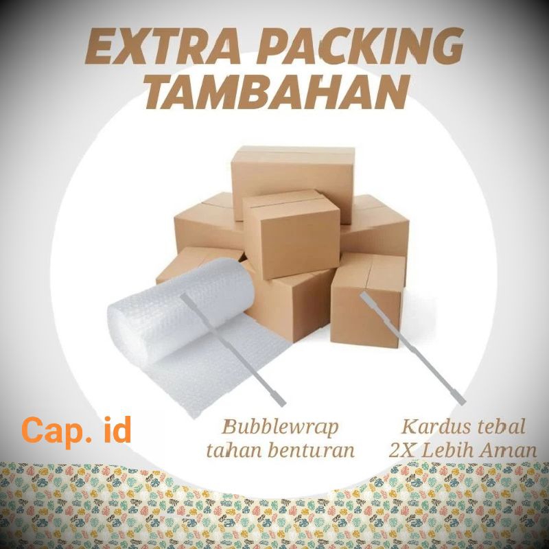 

EXTRA PACKING TAMBAHAN