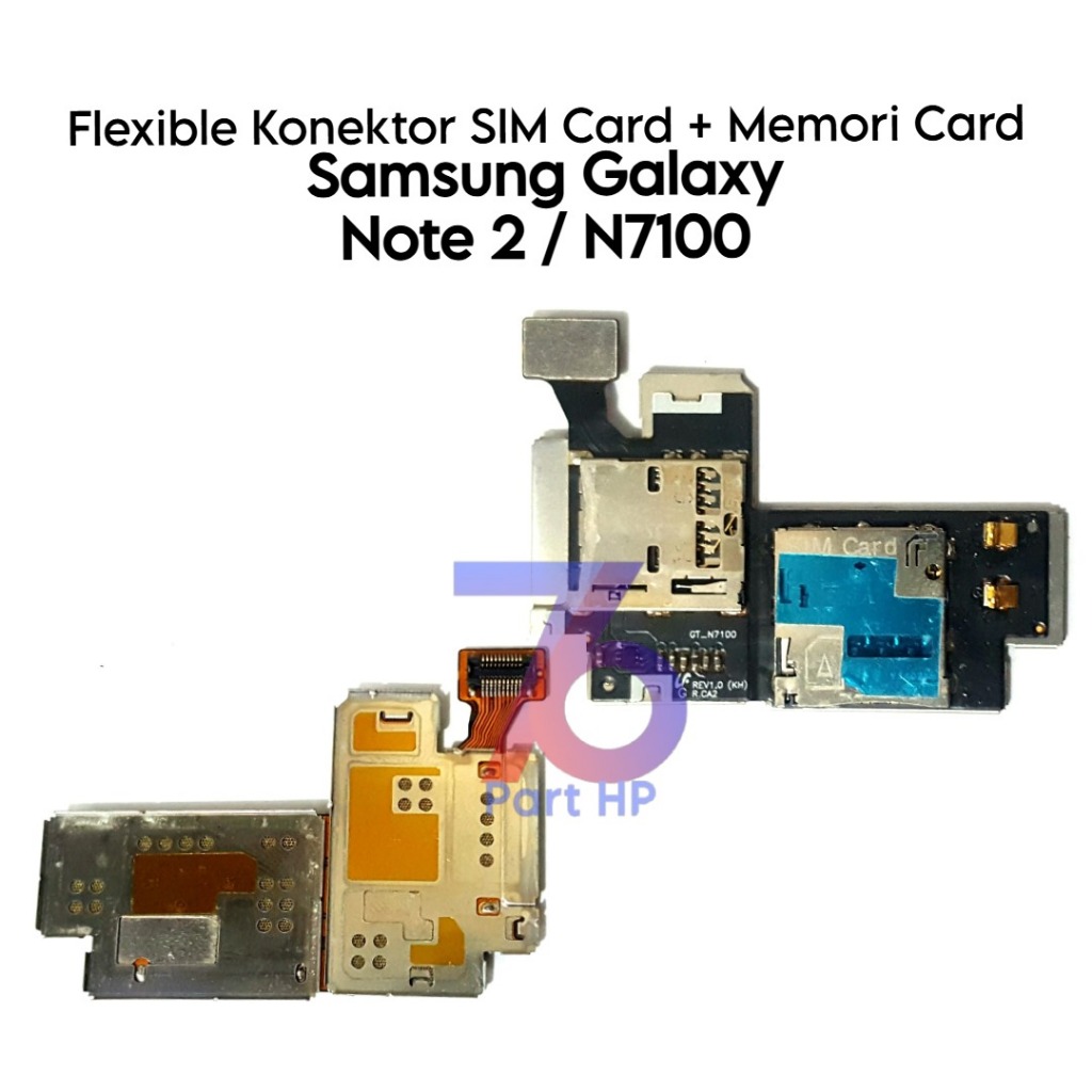Flexible +  Frame Konektor SIM Card Memori Card Samsung Galaxy Note 2 / N7100 / GT-N7100 / GT-N7105 