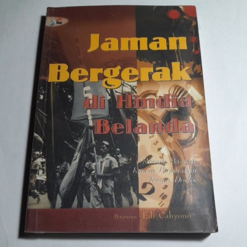 Buku Jaman Bergerak Di Hindia Belanda