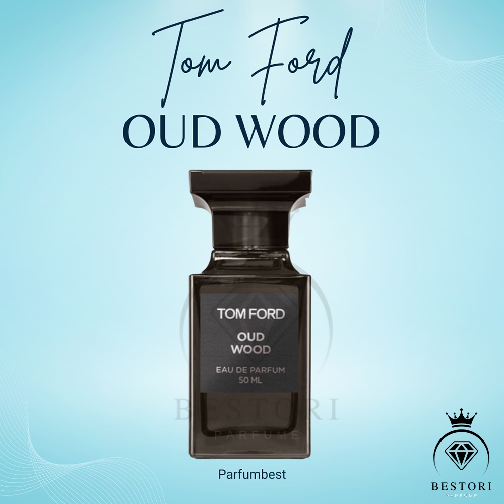 Parfume Tom Ford Oud Wood Asli - Original Terbaik