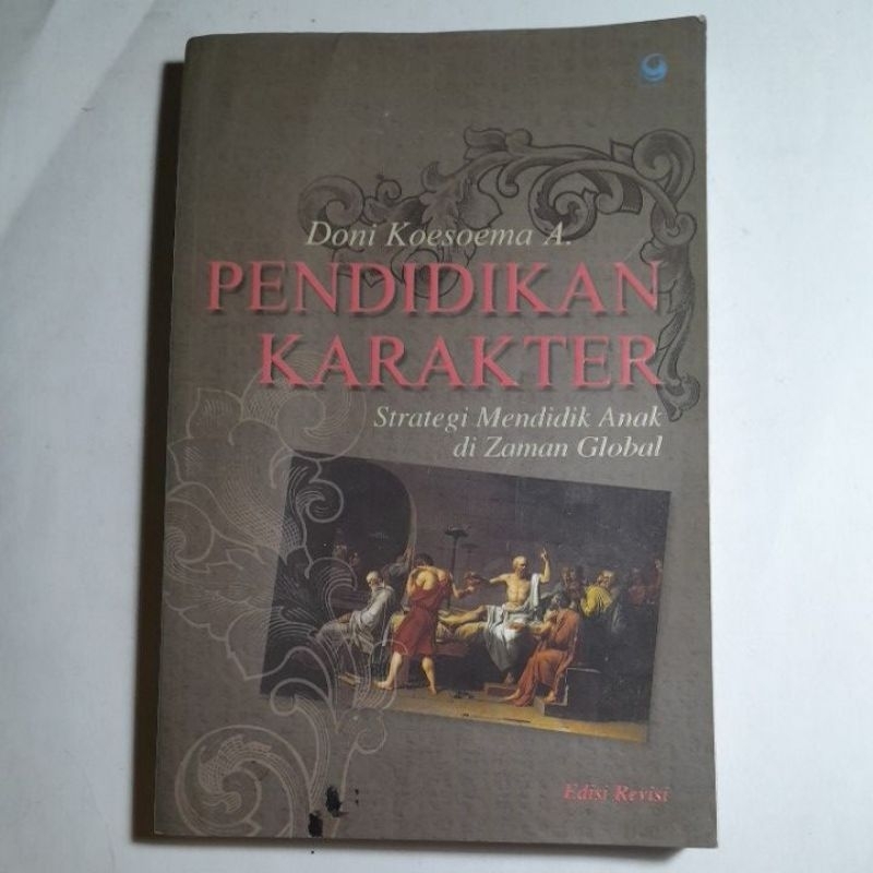 Buku Pendidikan Karakter Strategi Mendidik Anak Di Zaman Global