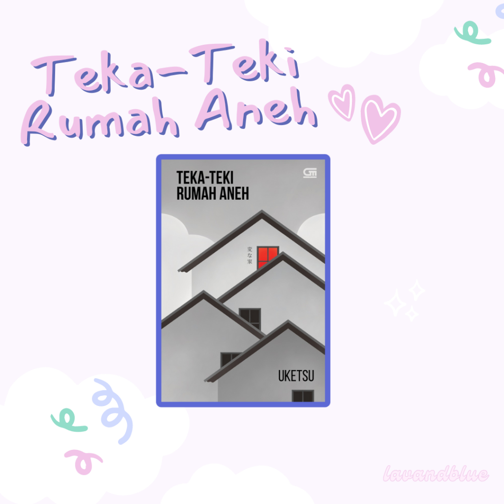 Teka-Teki Rumah Aneh