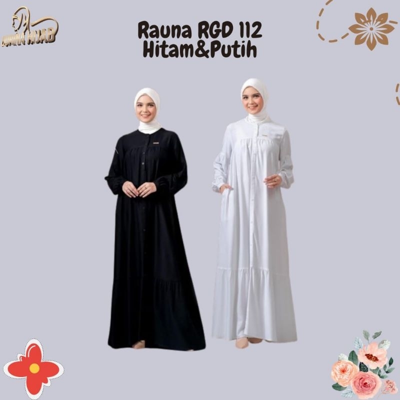 Gamis Hitam/Gamis Putih /Rauna RGD 112 / Gamis Rayon / Gamis Rauna