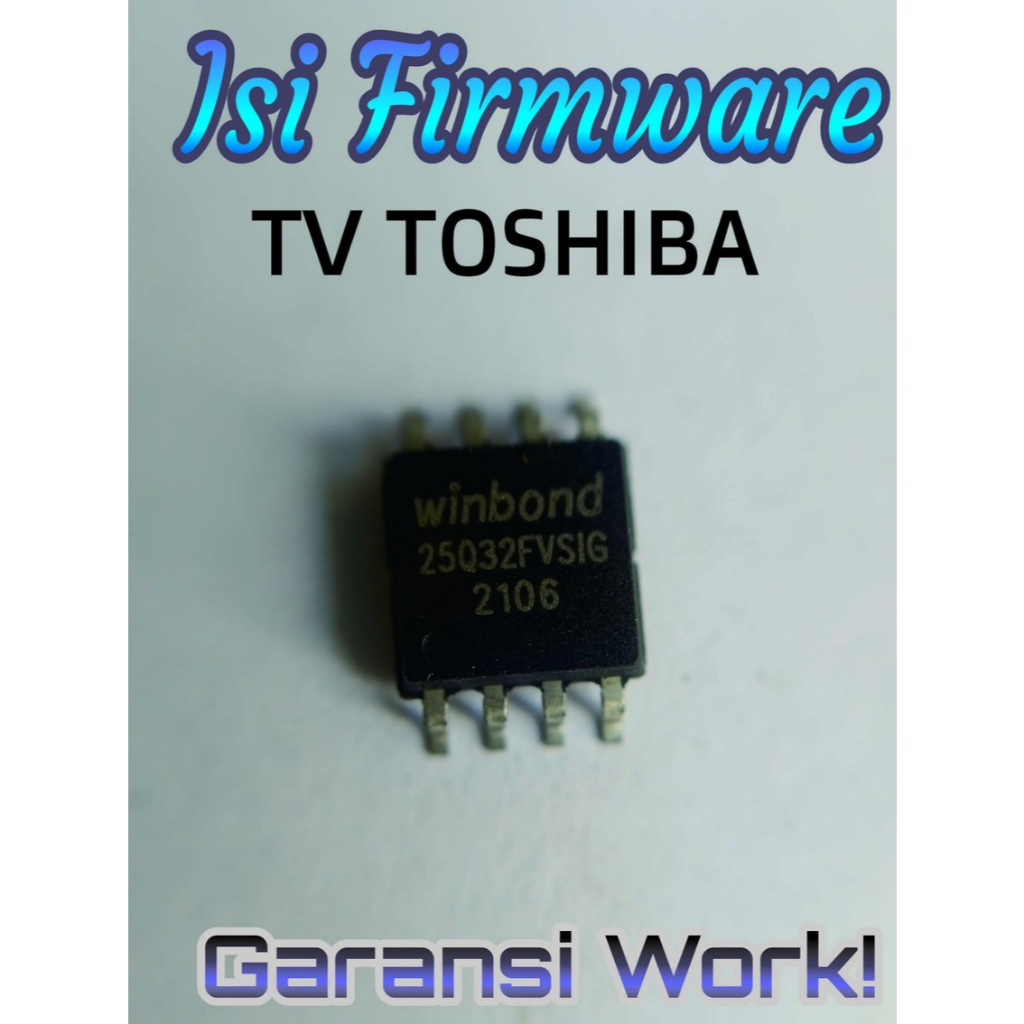 Isi Firmware TV TOSHIBA ic Winbond