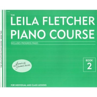 

Piano course Book 2 Leila Fletcher Montgomery Music Inc KODE F6M3