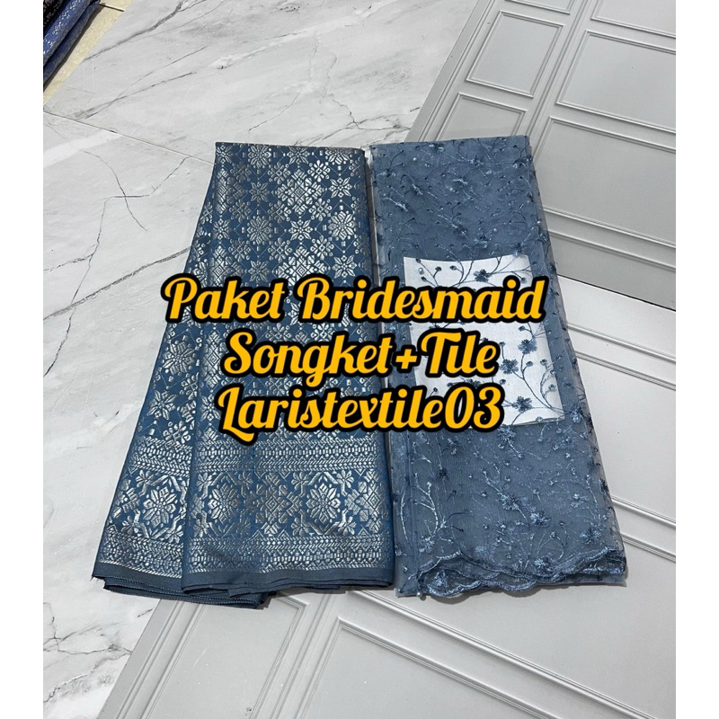 PAKETAN BRIDESMAID BAHAN SONGKET+TILE / BAJU NIKAHAN