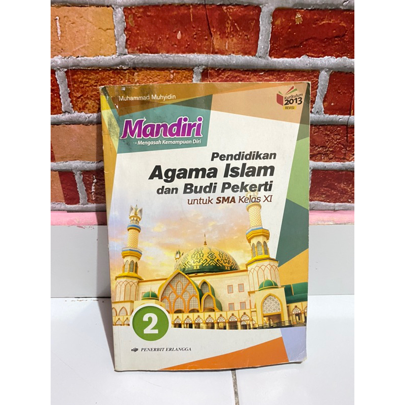 BUKU MANDIRI AGAMA ISLAM PENERBIT ERLANGGA KELAS 11 SMA / 2 SMA / XI SMA/MA