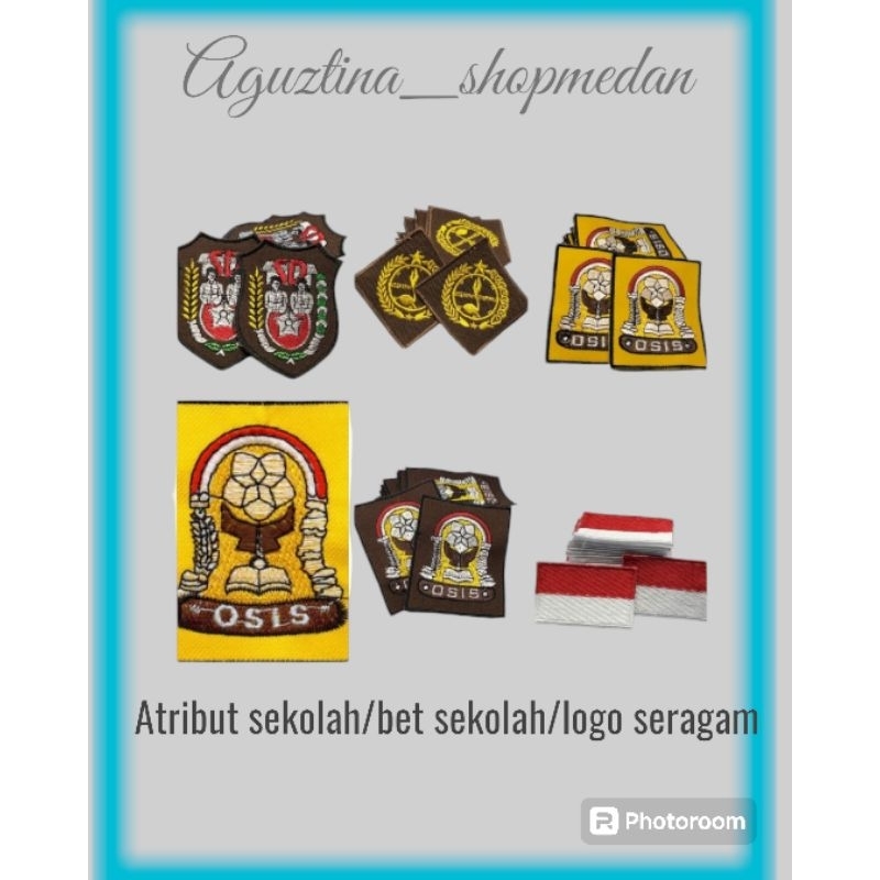 

READY MEDAN - BET SEKOLAH/BADGE SEKOLAH BORDIR/LOGO ATRIBUT SERAGAM SD SMP SMA/LOGO SEKOLAH SD SMP SMA