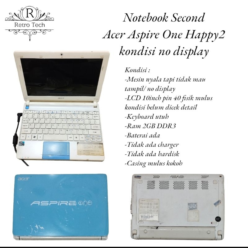 Notebook Second Acer Aspire one Happy2 Intel Atom DDR3 kondisi no display