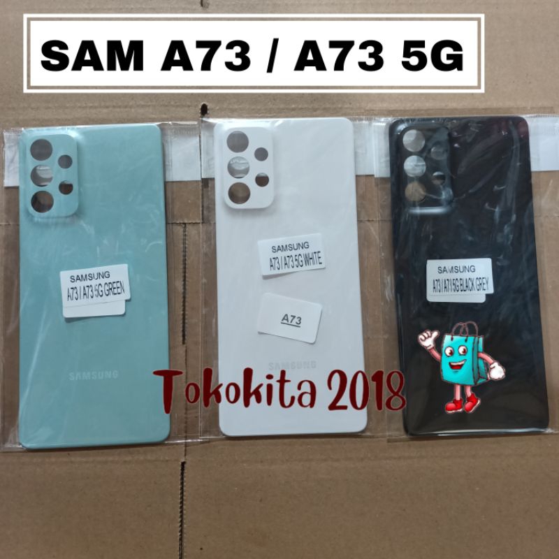 BACKCOVER / TUTUP BELAKANG SAMSUNG A73 /A73 5G BACKDOOR