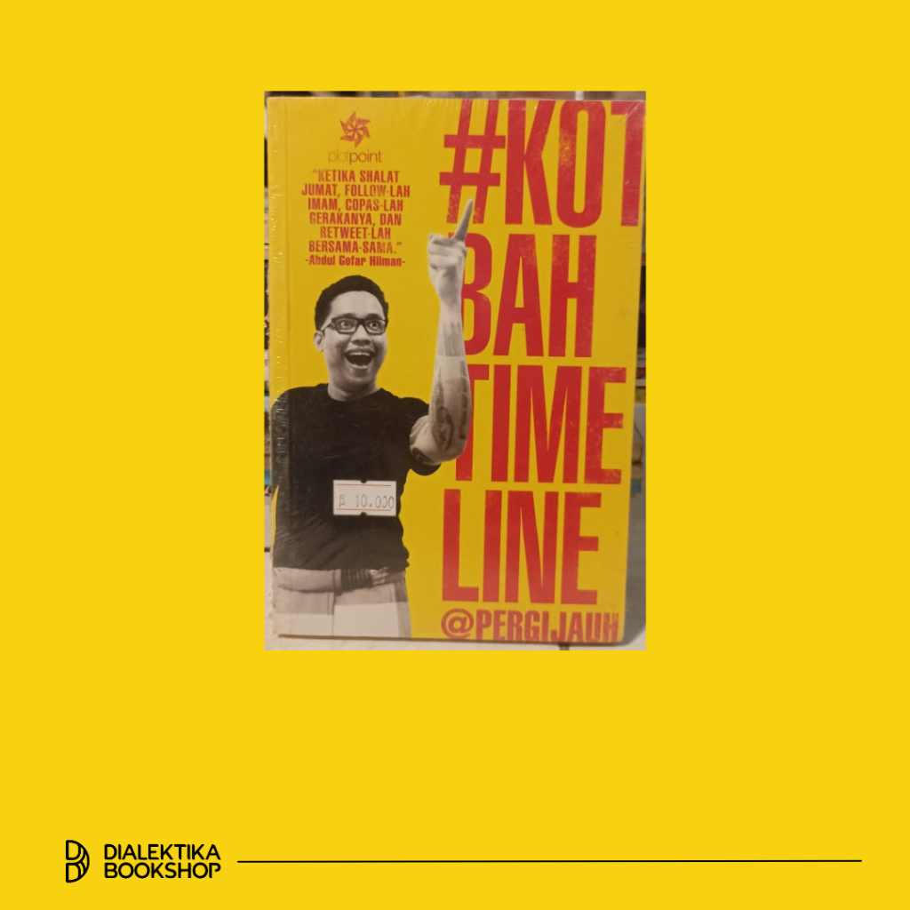 #KOTBAH TIMELINE - GOFAR HILMAN