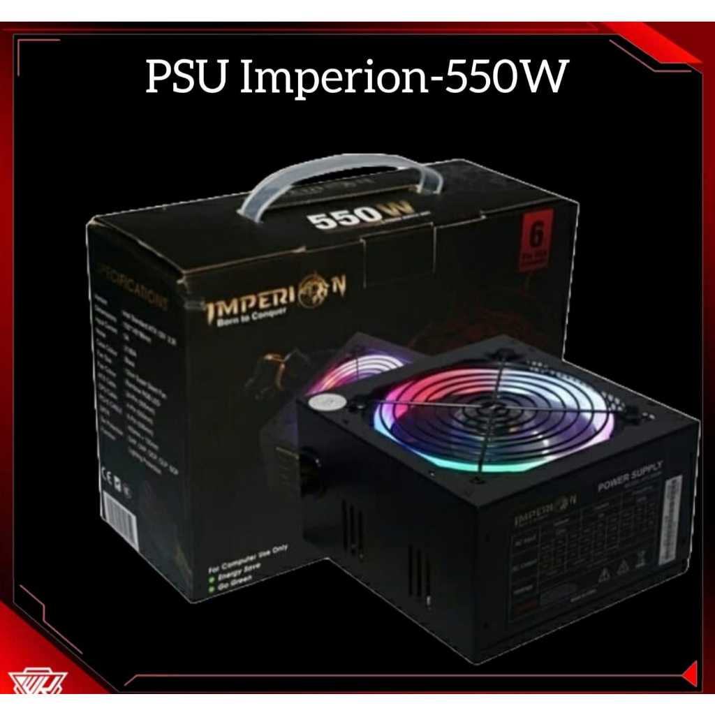 Power Supply PSU Gaming Imperion 550W LED RGB + 6 Pin Power VGA