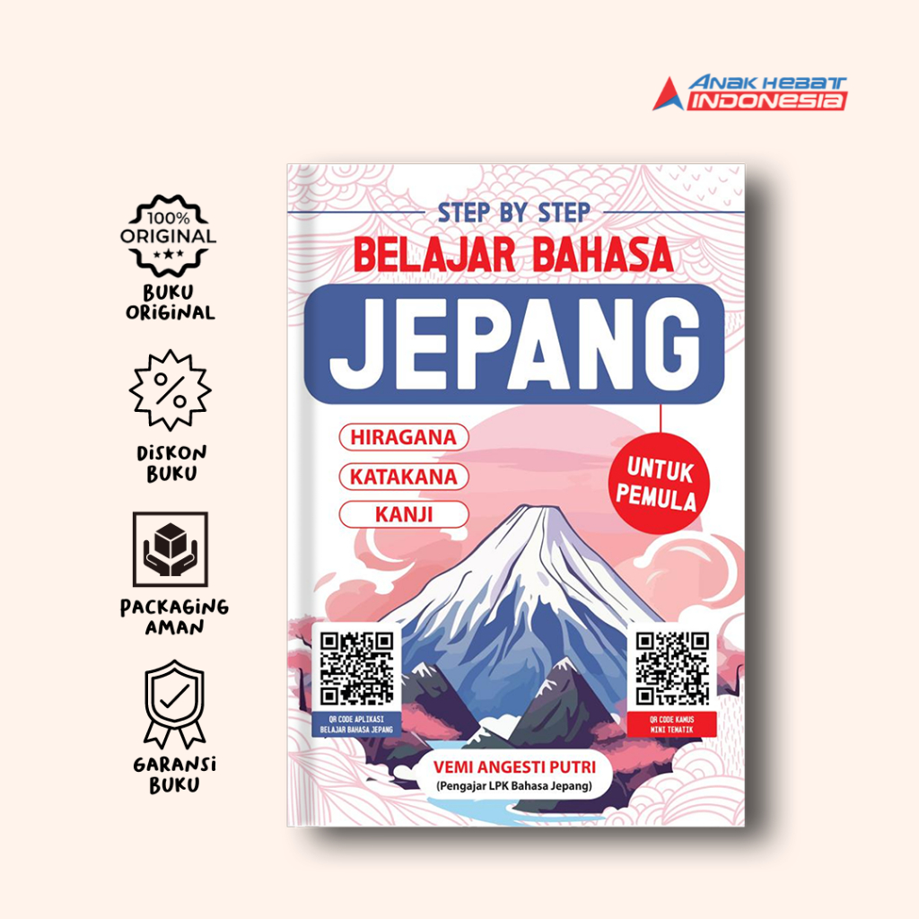 Buku Step By Step Belajar Bahasa Jepang Untuk Pemula - Vemi Angesti Putri - Anak Hebat Indonesia