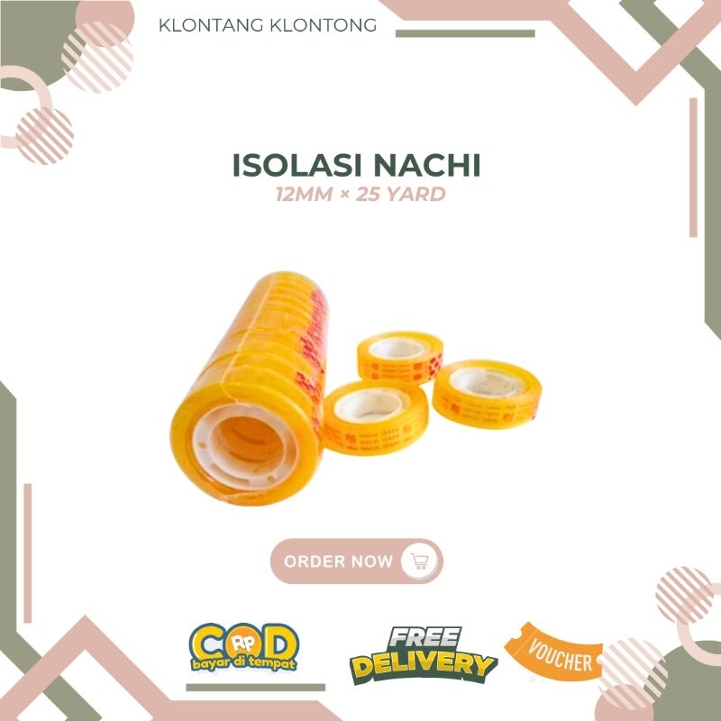 

Isolasi Kado / Isolasi Kecil Nachi 12 mm × 25 Yard