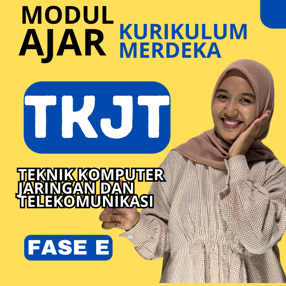 

MODUL AJAR TKJT FASE E KURIKULUM MERDEKA KELAS 10