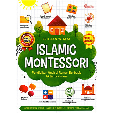 

(ID1534) lslamic Montessori ; Pendidikan Anak di Rumah Berbasis Aktivitas Islami