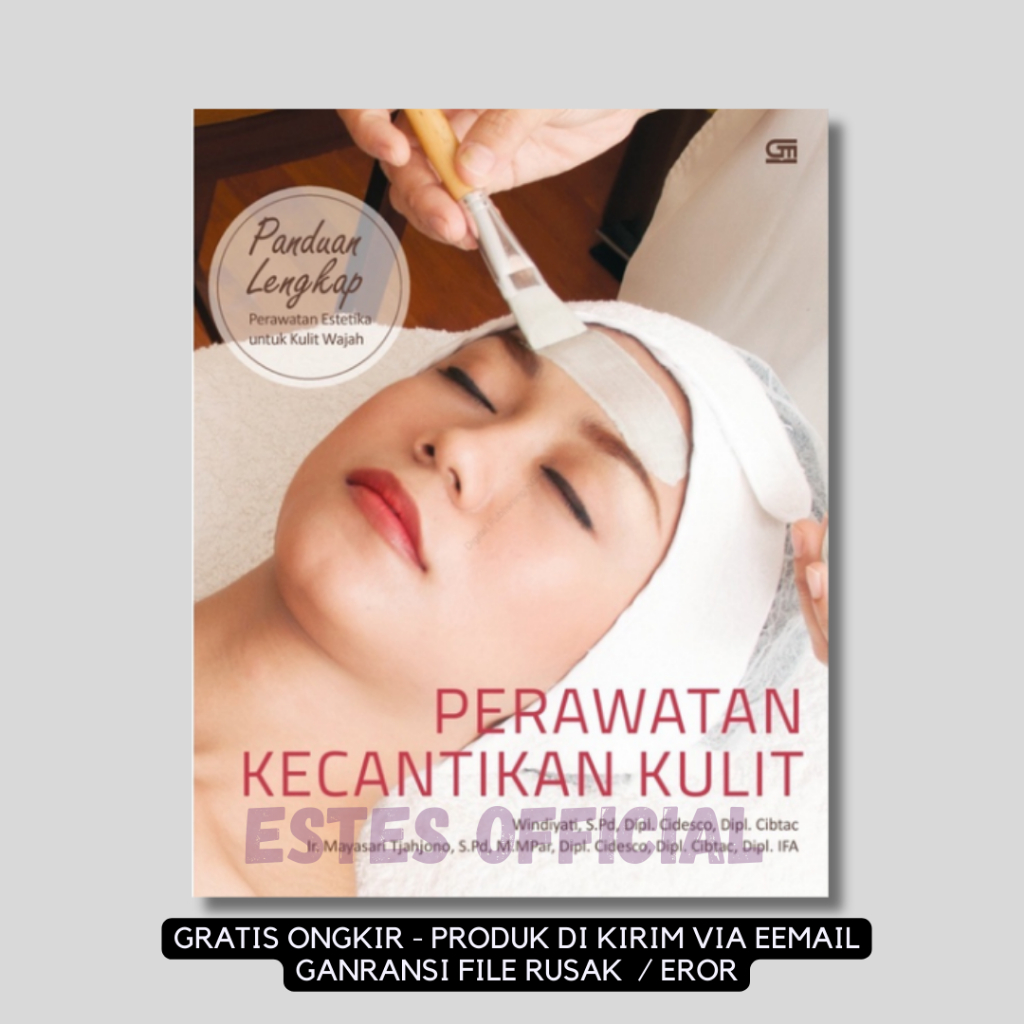 

[ ID2497 ] Panduan Lengkap Perawatan Kecantikan Kulit