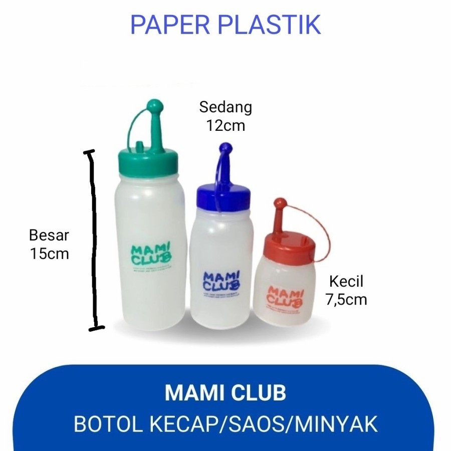 Botol Kecap Saus Mami Club Botol kecap plastik Murah Ukuran Ml
