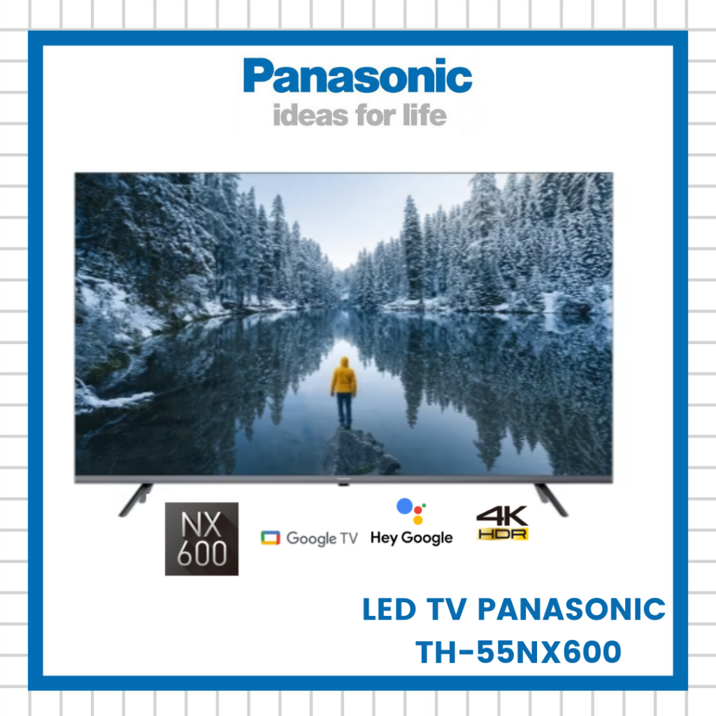 LED TV PANASONIC TH-55NX600 55 INCH 4K SMART TV