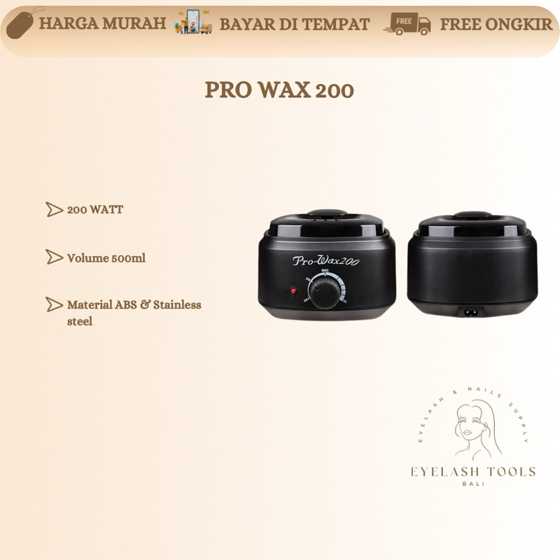 PRO WAX 200 MESIN PEMANAS WAX HEATER PERONTOK BULU