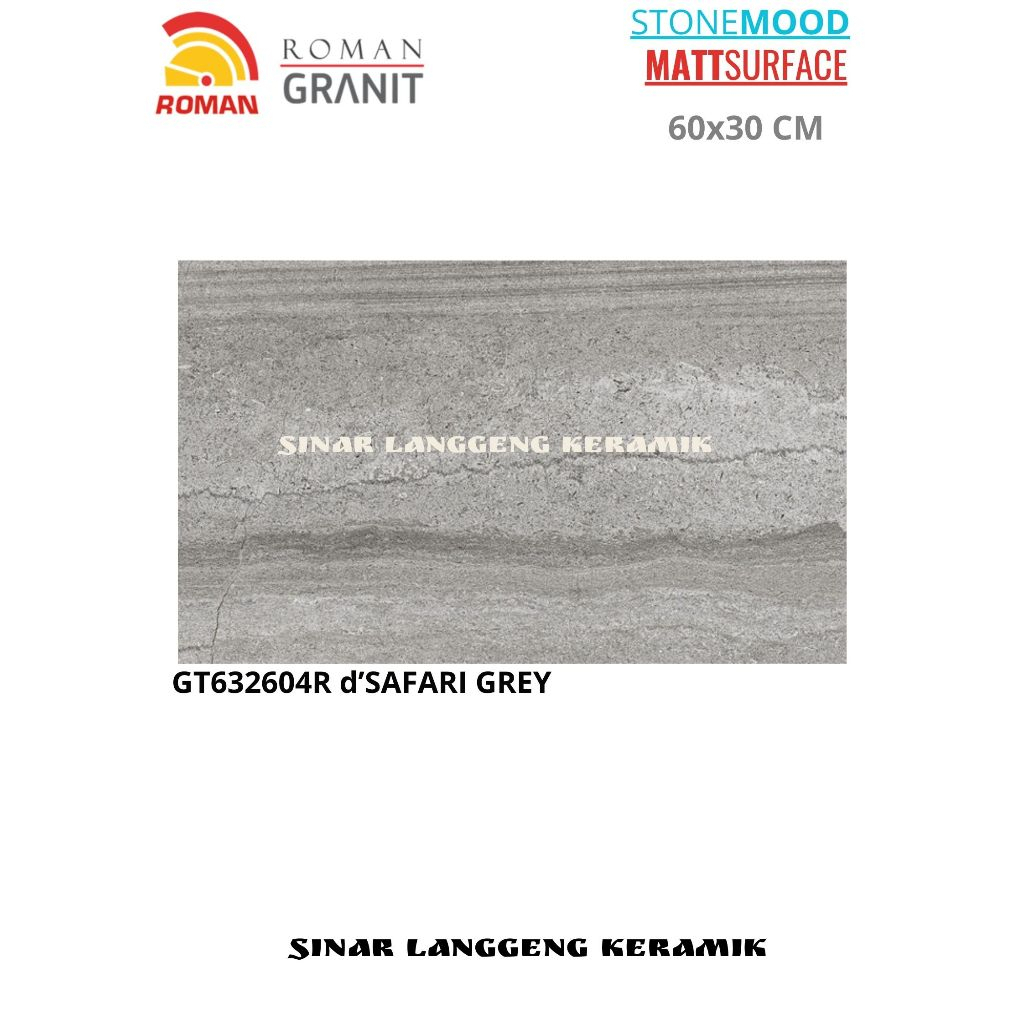 ROMAN GRANIT/GT632604R d'SAFARI GREY/60x30/MATT/LANTAI