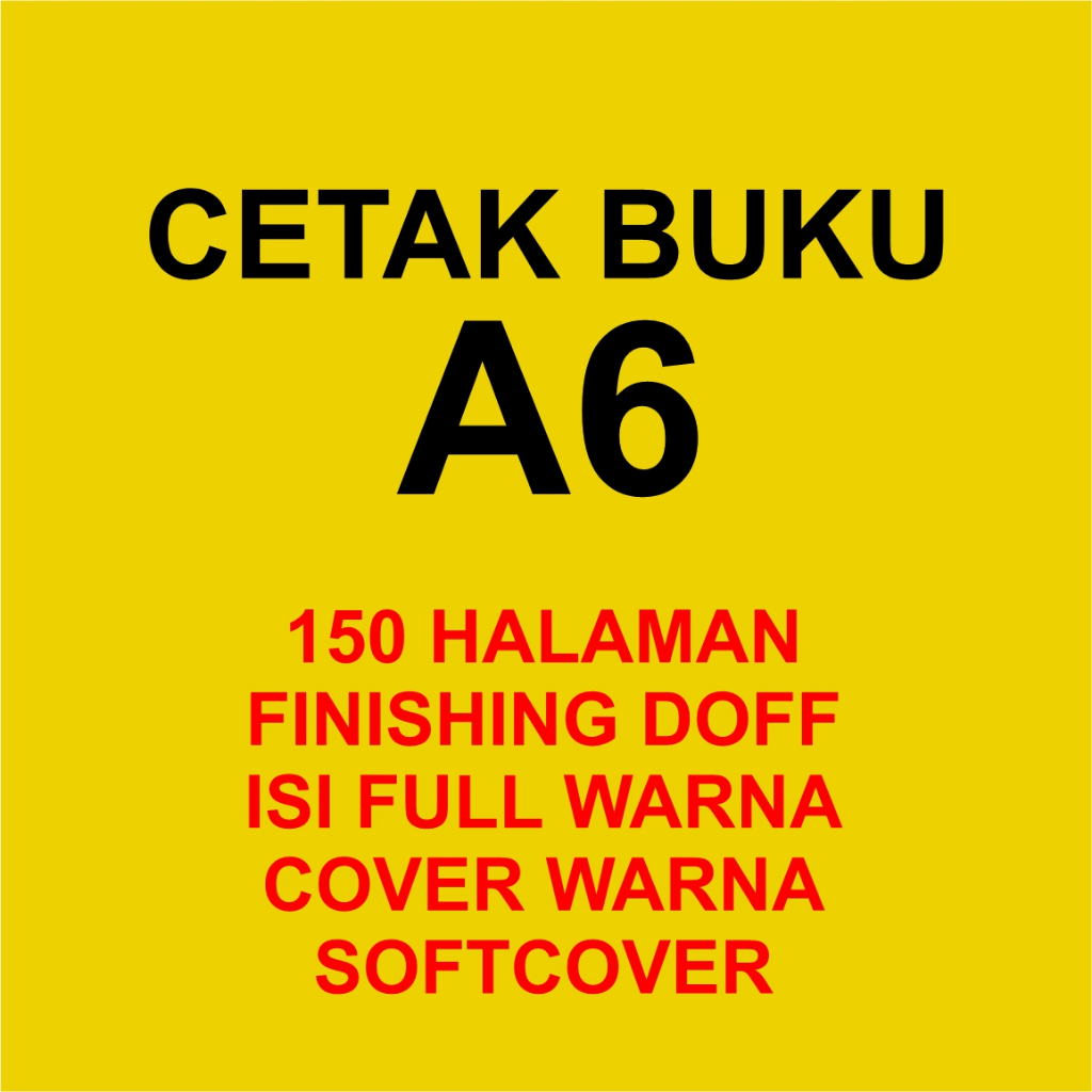 

CETAK BUKU UK A6 FULL WARNA FINISHING DOFF