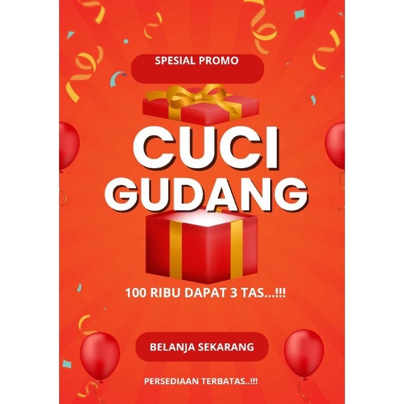 CUCI GUDANG, Spesial Promo Tas 100 ribu dapat 3 tas