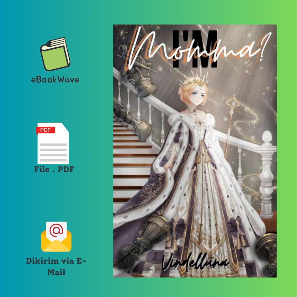 

Im Momma by Vindelluna Book BEST SELLER (Bahasa Indonesia)