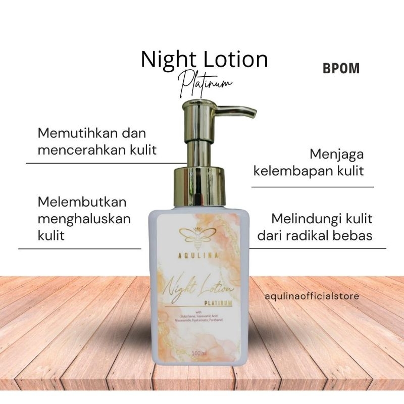 Aqulina Night Lotion Platinum/HB Malam/Lotion Malam/Lotion Pemutih/Lotion Pemutih Badan